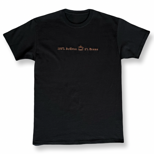 T-shirt 100% Arábica 0% Drama