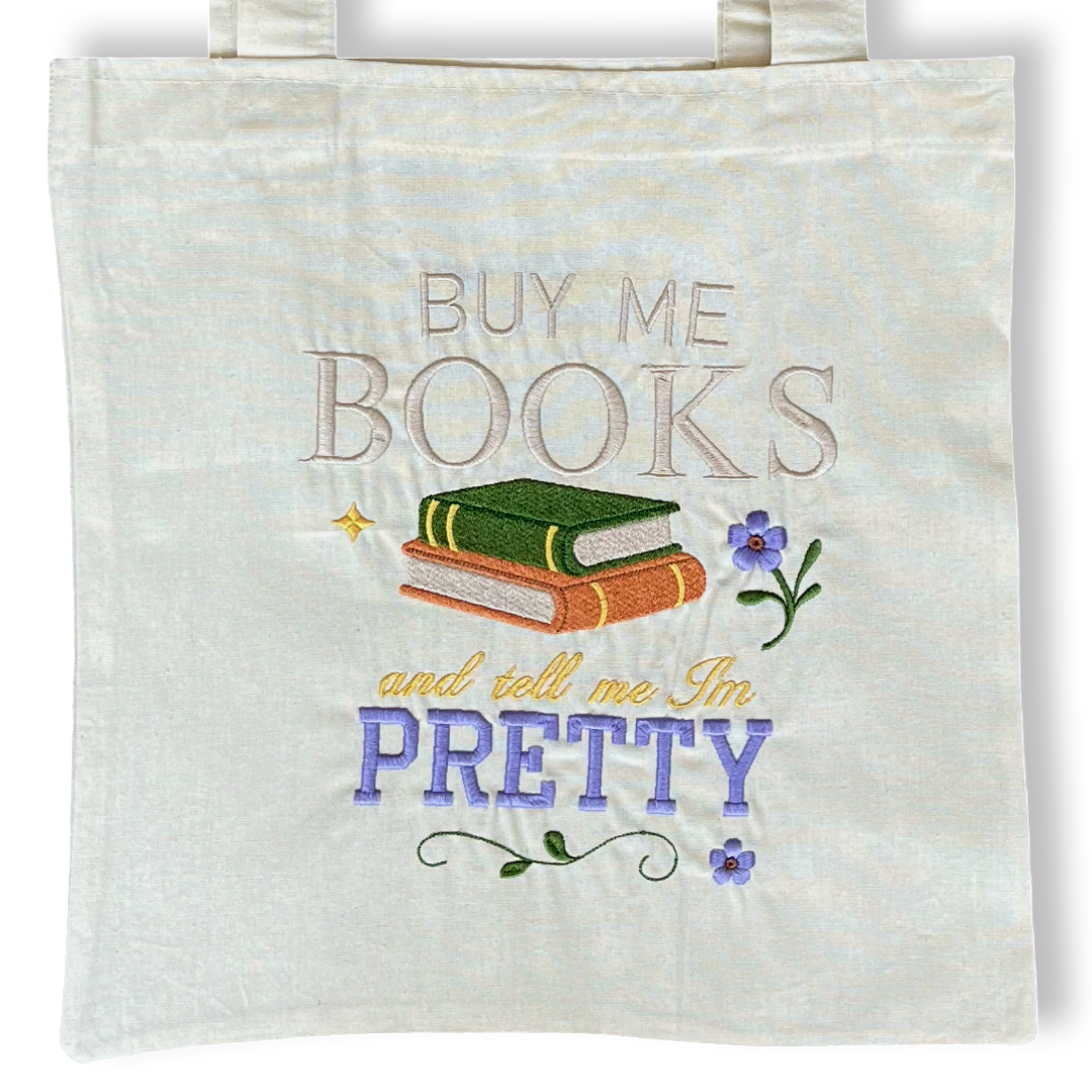 Tote bag bordada “Buy me books and tell me I’m pretty” | Hilo Negro